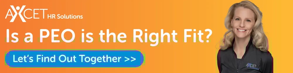 Is a PEO the Right Fit for Your Business? Let's Find Out. Axcet HR Solutions
